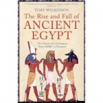 The Rise and Fall of Ancient Egypt Book
